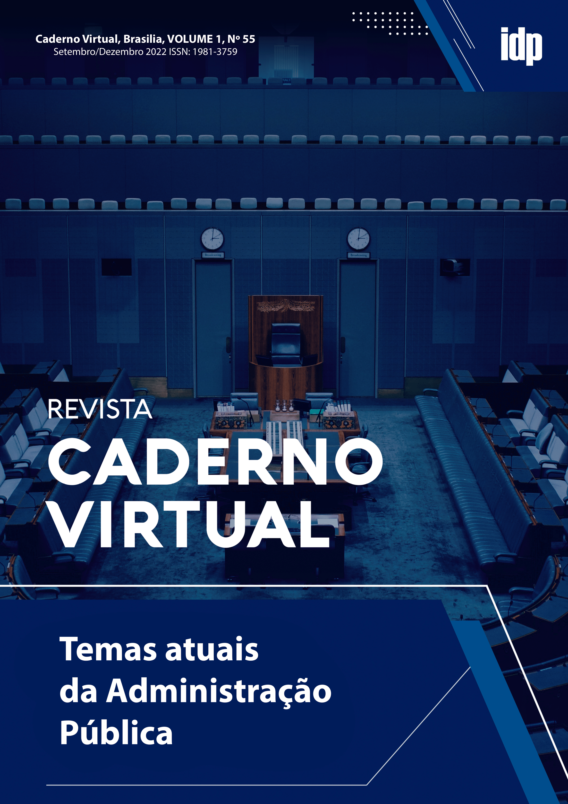 					Visualizar v. 1 n. 55 (2022): Temas atuais da Administração Pública
				